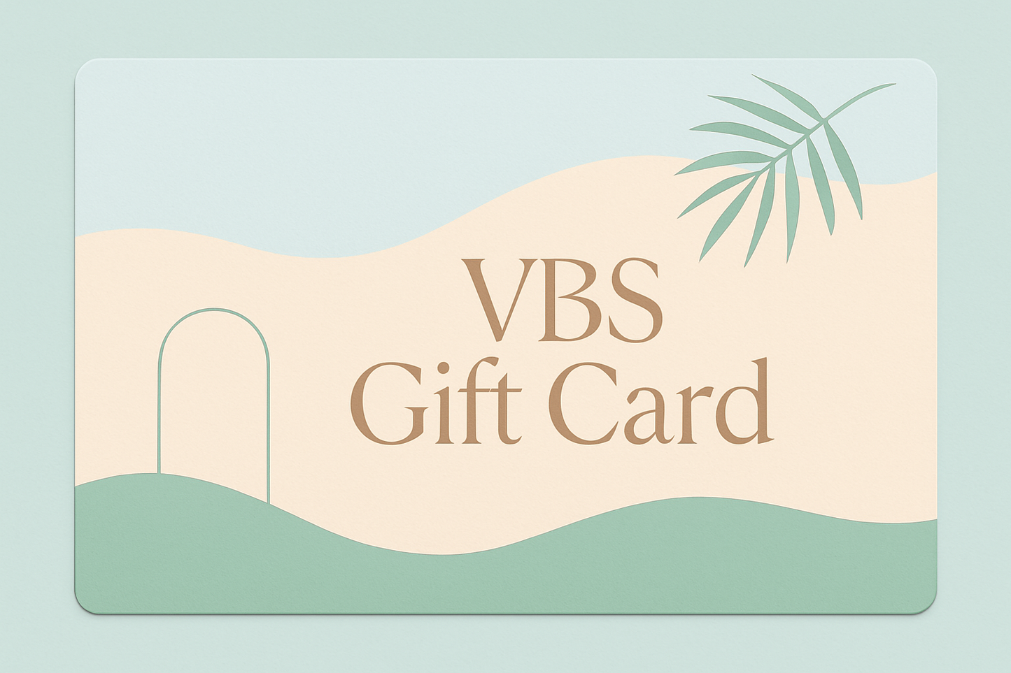 VBS Gift Card